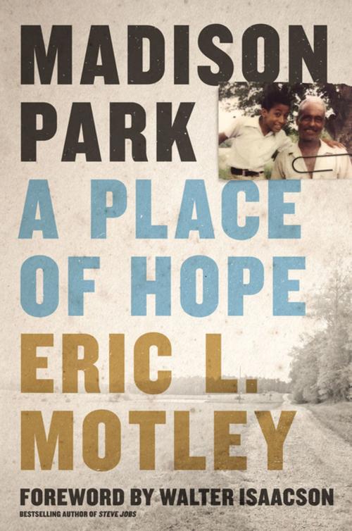 Cover of the book Madison Park by Eric L. Motley, Zondervan