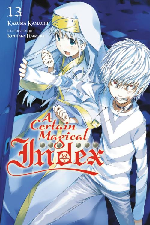 Cover of the book A Certain Magical Index, Vol. 13 (light novel) by Kazuma Kamachi, Yen Press