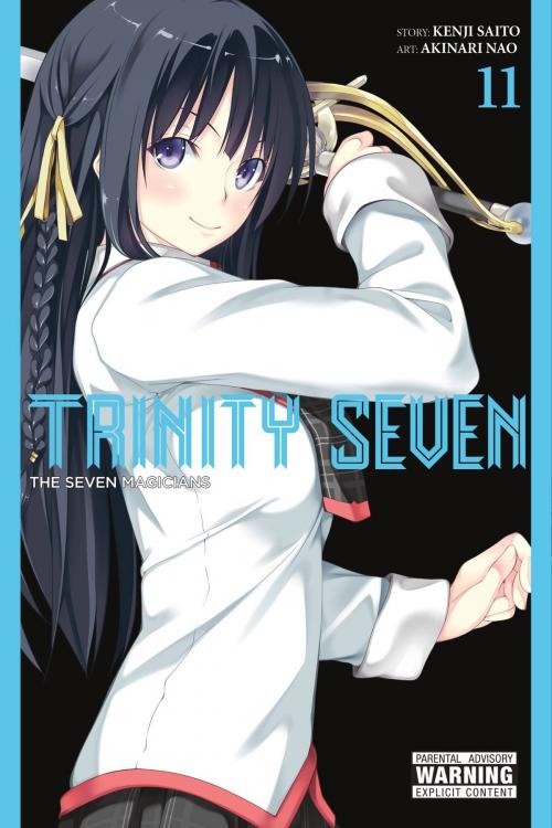 Cover of the book Trinity Seven, Vol. 11 by Kenji Saito, Akinari Nao, Yen Press