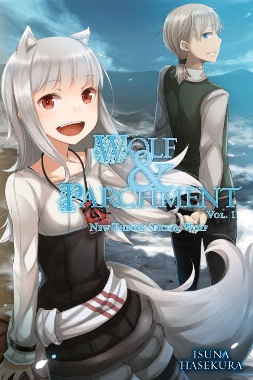 Cover of the book Wolf & Parchment: New Theory Spice & Wolf, Vol. 1 (light novel) by Isuna Hasekura, Yen Press