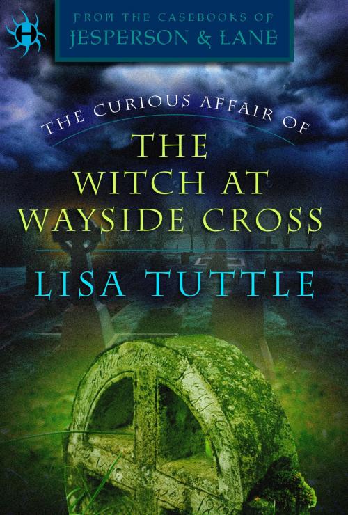 Cover of the book The Curious Affair of the Witch at Wayside Cross by Lisa Tuttle, Random House Publishing Group