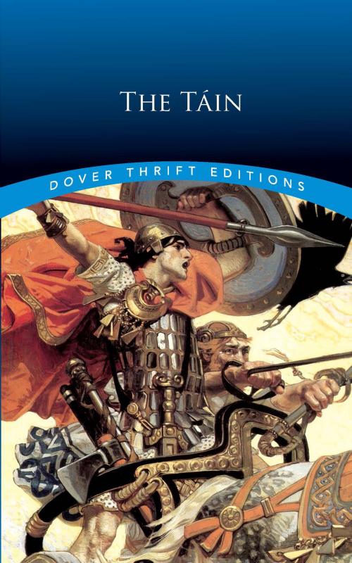 Cover of the book The Tain by , Dover Publications