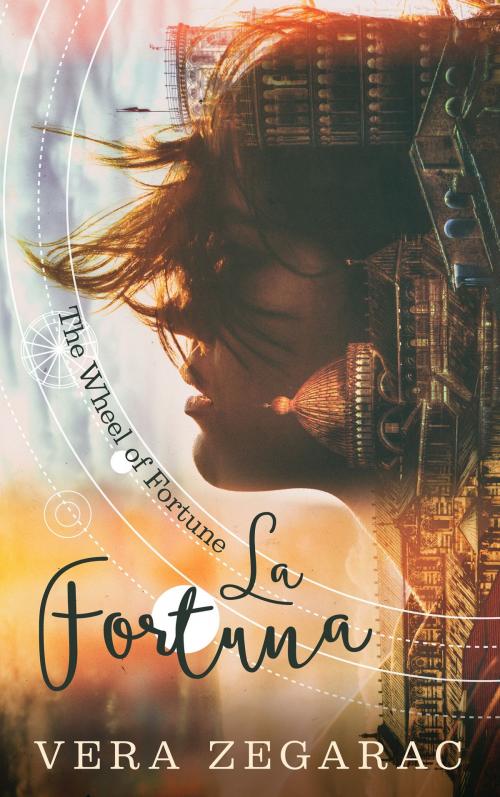 Cover of the book La Fortuna by Vera Zegarac, Vera Zegarac
