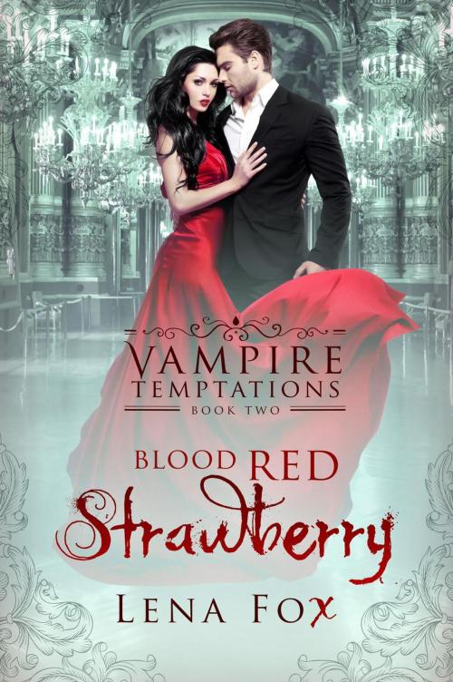 Cover of the book Blood Red Strawberry by Lena Fox, Lena Fox
