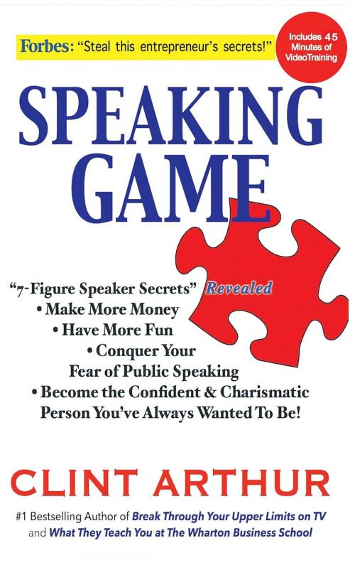 Cover of the book Speaking Game by Clint Arthur, Wharton MBA Books