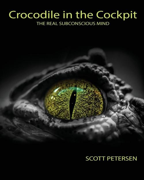 Cover of the book Crocodile in the Cockpit by Scott Gary Petersen, The Reptile Man