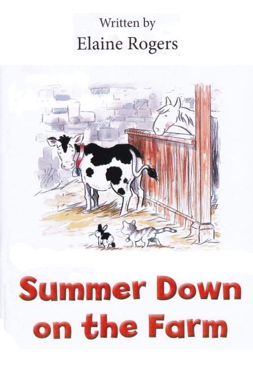 Cover of the book Summer Down on the Farm by Elaine Rogers, Andrews UK