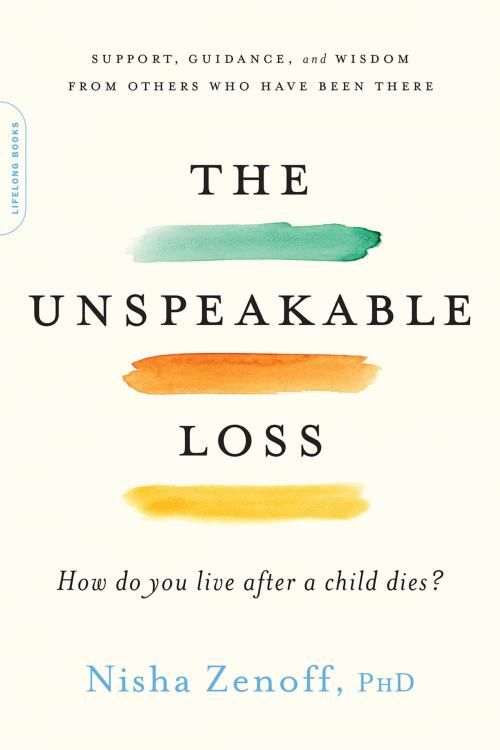 Cover of the book The Unspeakable Loss by Nisha Zenoff, Hachette Books