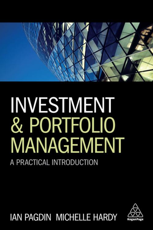 Cover of the book Investment and Portfolio Management by Michelle Hardy, Ian Pagdin, Kogan Page
