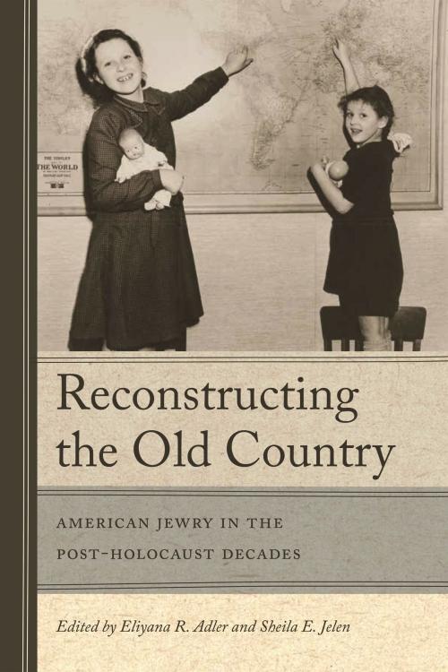 Cover of the book Reconstructing the Old Country by Eliyana R. Adler, Wayne State University Press