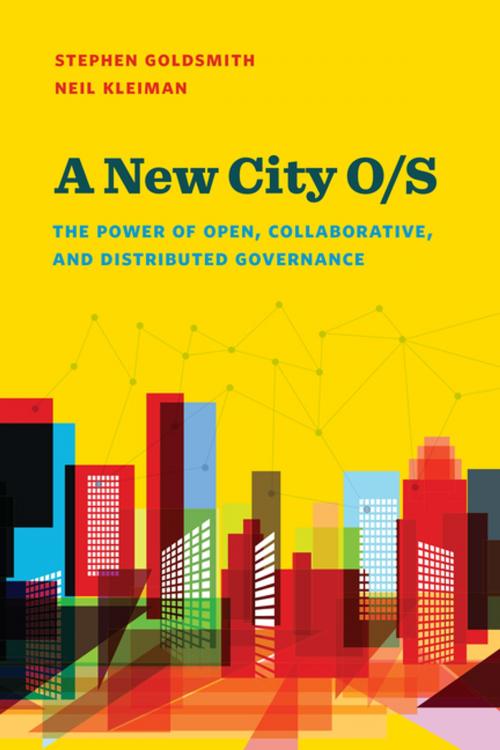 Cover of the book A New City O/S by Stephen Goldsmith, Neil Kleiman, Brookings Institution Press