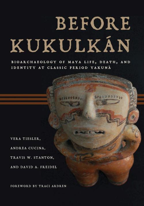 Cover of the book Before Kukulkán by Vera Tiesler, Andrea Cucina, Travis W. Stanton, David A. Freidel, University of Arizona Press