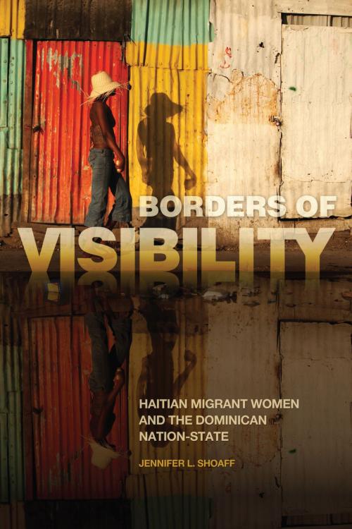 Cover of the book Borders of Visibility by Jennifer L. Shoaff, University of Alabama Press