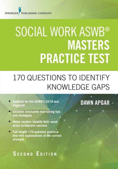 Cover of the book Social Work ASWB Masters Practice Test, Second Edition by Dawn Apgar, PhD, LSW, ACSW, Springer Publishing Company