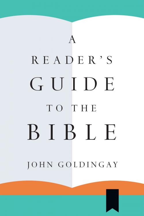 Cover of the book A Reader's Guide to the Bible by John Goldingay, IVP Books