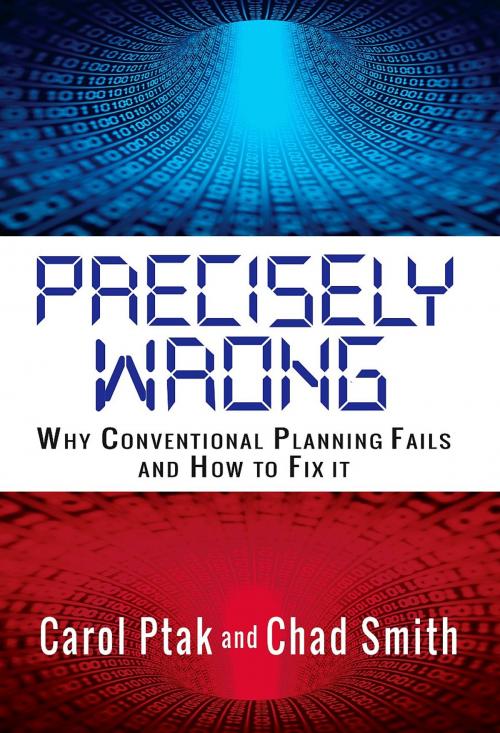 Cover of the book Precisely Wrong: Why Conventional Planning Systems Fail by Chad Smith, Carol Ptak, Industrial Press, Inc.