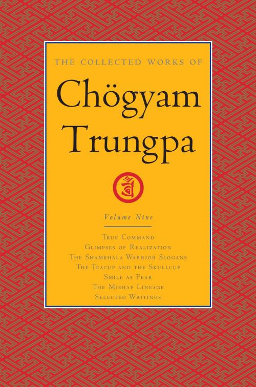 Cover of the book The Collected Works of Chögyam Trungpa, Volume 9 by Chogyam Trungpa, Shambhala