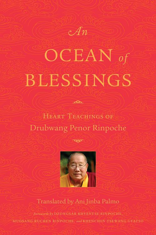 Cover of the book An Ocean of Blessings by Penor Rinpoche, Shambhala