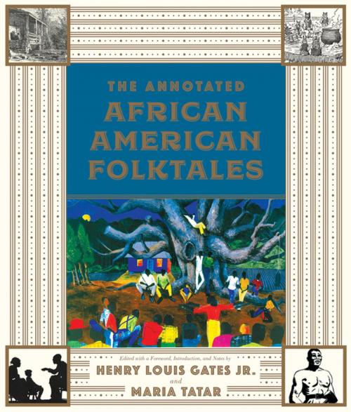 Cover of the book The Annotated African American Folktales by , Liveright