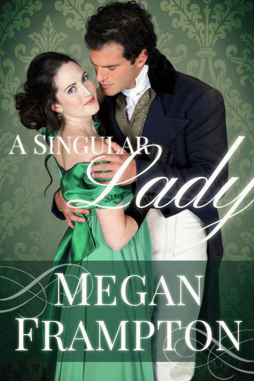 Cover of the book A Singular Lady by Megan Frampton, Megan Frampton