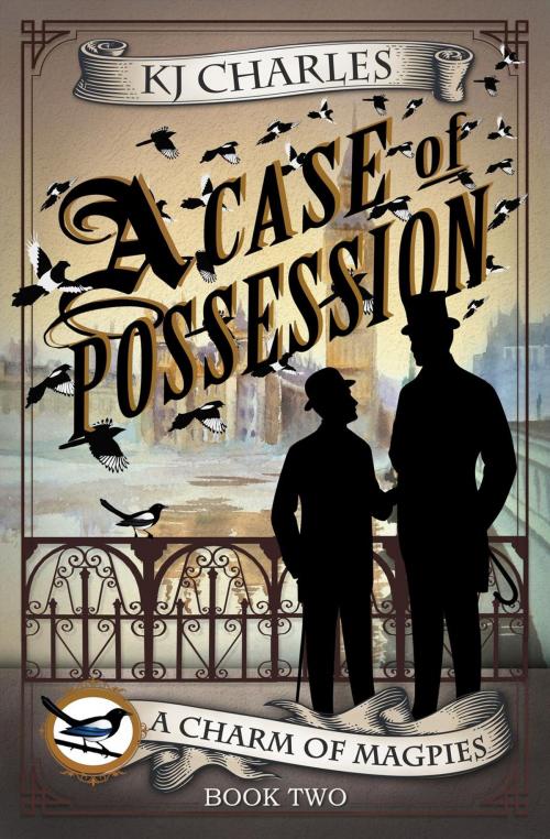 Cover of the book A Case of Possession by KJ Charles, KJC Books