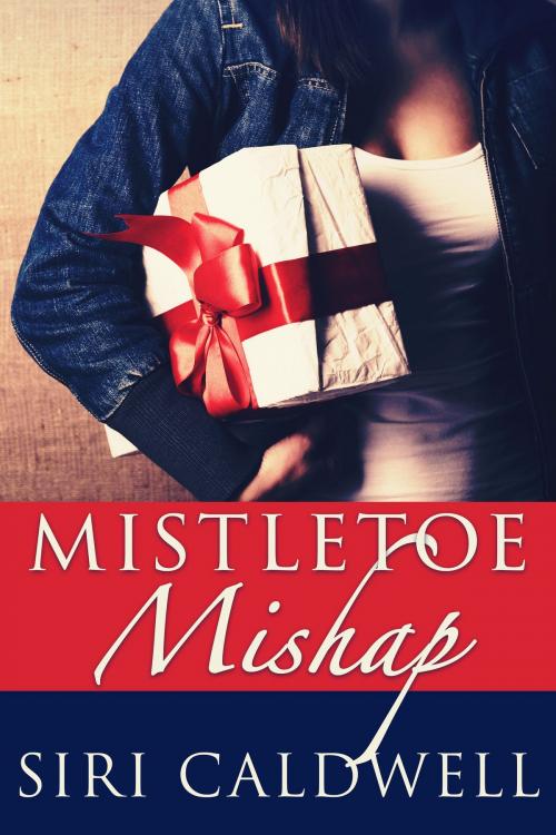Cover of the book Mistletoe Mishap by Siri Caldwell, Brussels Sprout Press