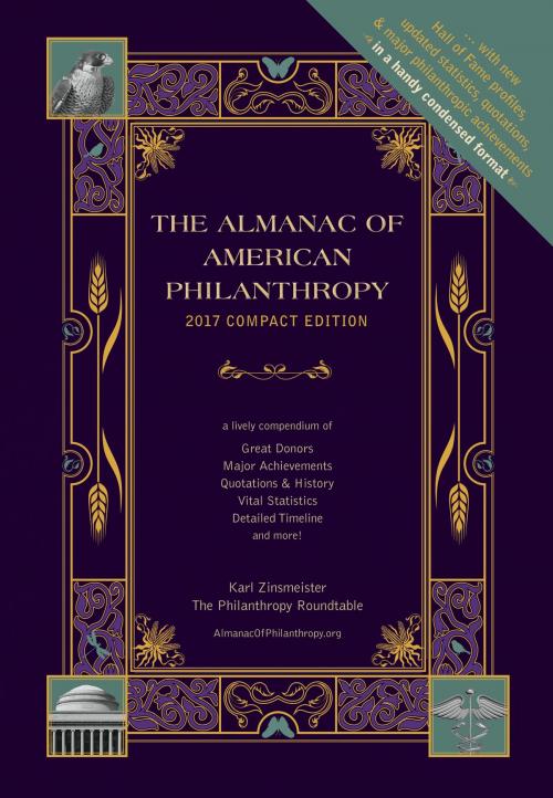 Cover of the book Almanac of American Philanthropy 2017 Compact Edition by Karl Zinsmeister, Philanthropy Roundtable