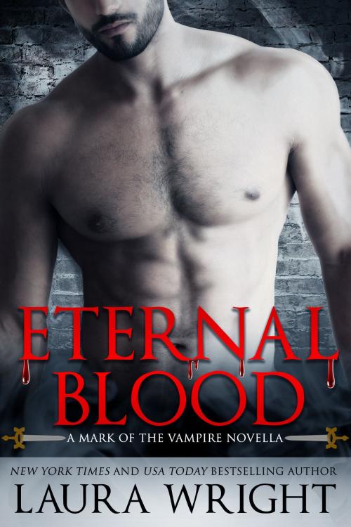 Cover of the book Eternal Blood by Laura Wright, Laura Wright, LLC