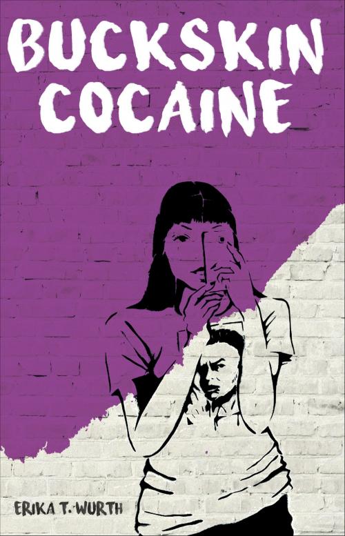 Cover of the book Buckskin Cocaine by Erika Wurth, Astrophil Press