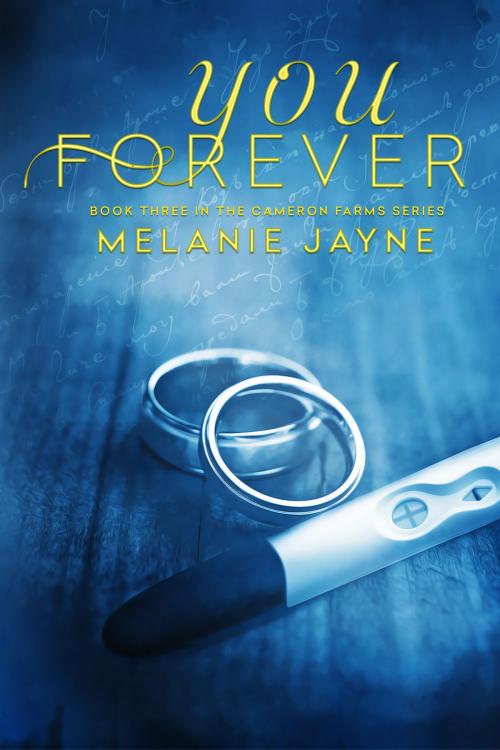 Cover of the book You Forever by Melanie Jayne, Big Dog Publishing