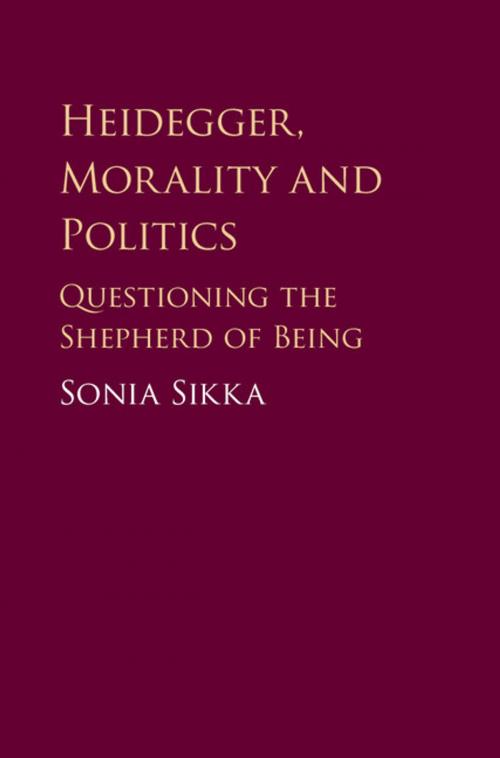 Cover of the book Heidegger, Morality and Politics by Sonia Sikka, Cambridge University Press