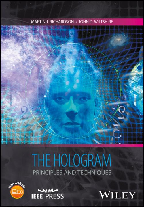 Cover of the book The Hologram by Martin J. Richardson, John D. Wiltshire, Wiley