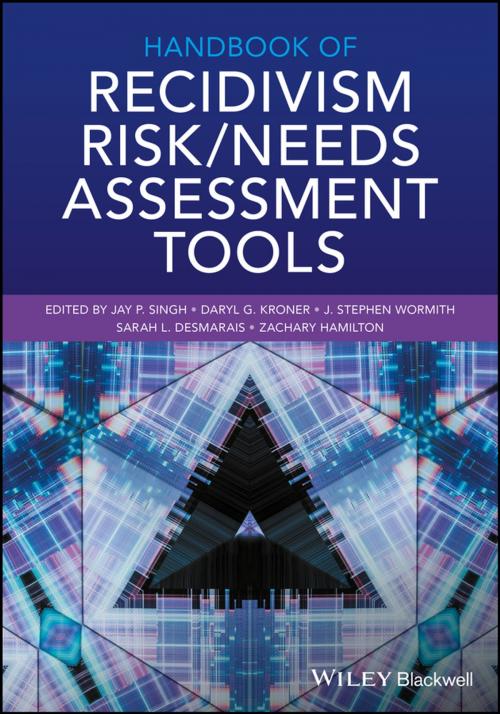 Cover of the book Handbook of Recidivism Risk / Needs Assessment Tools by , Wiley
