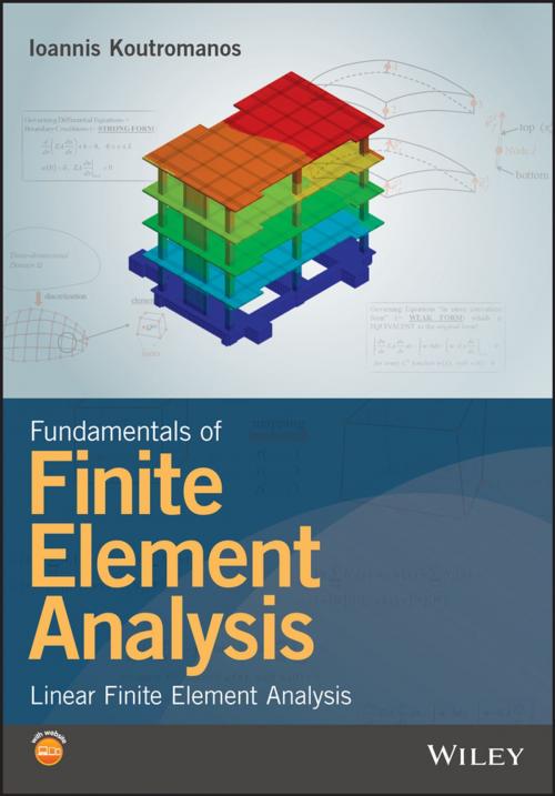 Cover of the book Fundamentals of Finite Element Analysis by Ioannis Koutromanos, Wiley