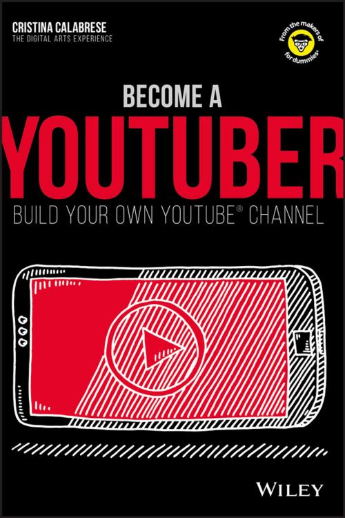 Cover of the book Become a YouTuber by Cristina Calabrese, Wiley