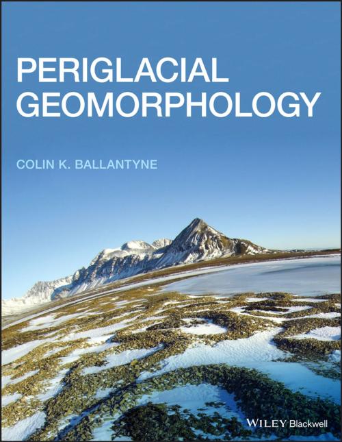 Cover of the book Periglacial Geomorphology by Colin K. Ballantyne, Wiley
