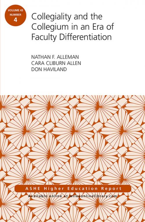 Cover of the book Collegiality and the Collegium in an Era of Faculty Differentiation by Nathan F. Alleman, Cara Cliburn Allen, Don Haviland, Wiley