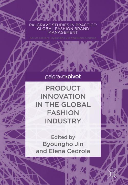 Cover of the book Product Innovation in the Global Fashion Industry by , Palgrave Macmillan US