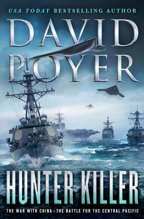 Cover of the book Hunter Killer by David Poyer, St. Martin's Press