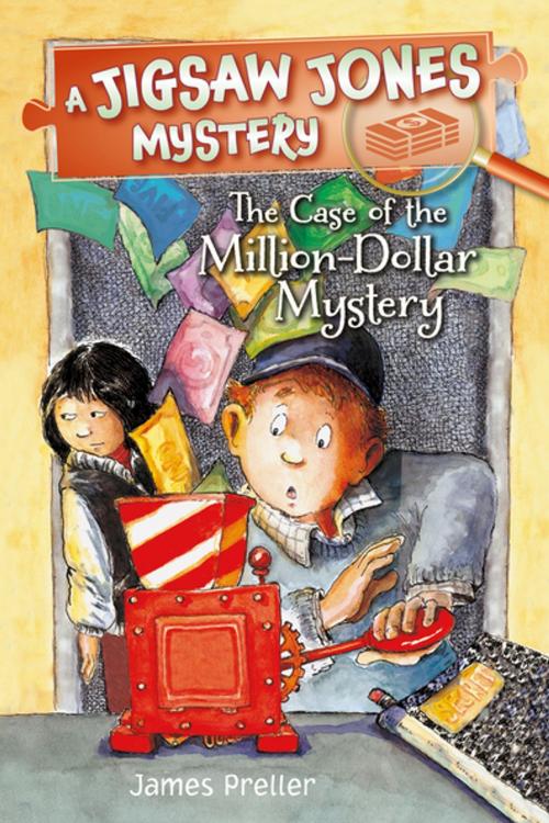 Cover of the book Jigsaw Jones: The Case of the Million-Dollar Mystery by James Preller, Feiwel & Friends