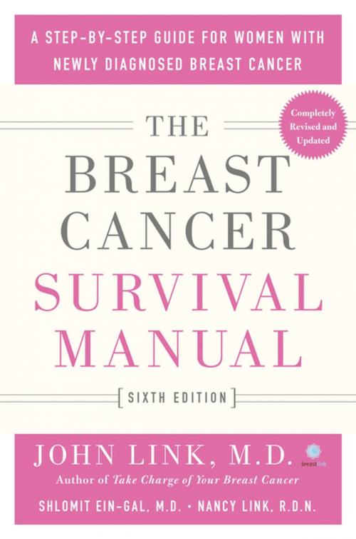 Cover of the book The Breast Cancer Survival Manual, Sixth Edition by John Link, M.D., James Waisman, M.D., Nancy Link, R.N., Shlomit Ein-Gal, M.D., Henry Holt and Co.