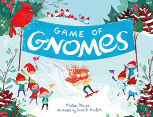 Cover of the book Game of Gnomes by Kirsten Mayer, Imprint