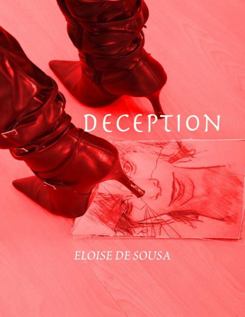 Cover of the book Deception by Eloise De Sousa, Lulu.com