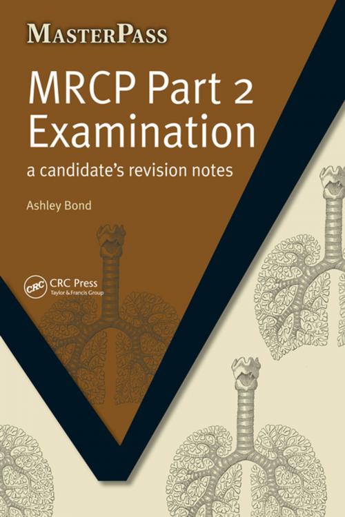 Cover of the book MRCP Part 2 Examination by Ashley Bond, CRC Press