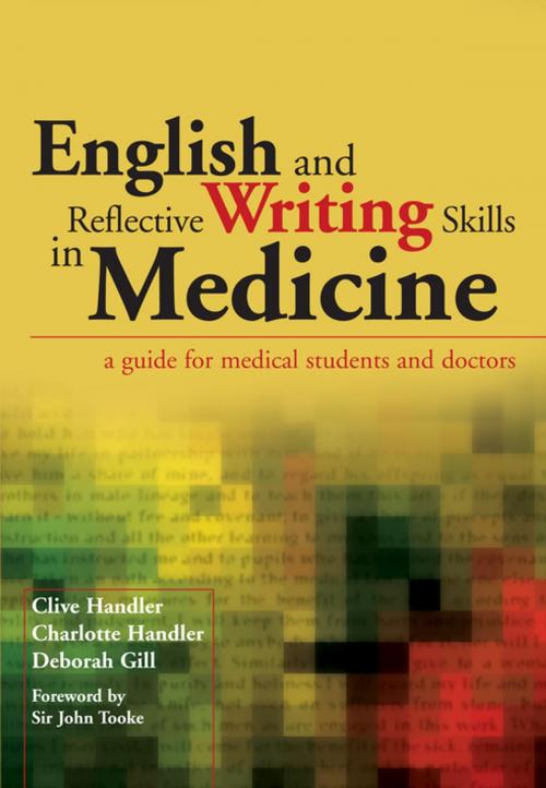 Cover of the book English and Reflective Writing Skills in Medicine by Clive Handler, Charlotte Handler, Deborah Gill, CRC Press