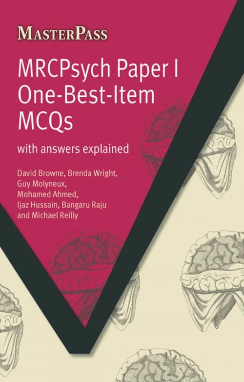 Cover of the book MRCPsych Paper I One-Best-Item MCQs by David Browne, Brenda Wright, Yvonne G. Baker, CRC Press