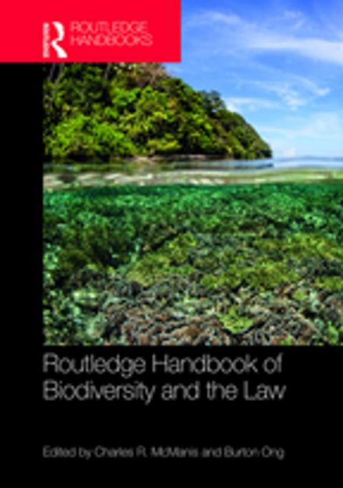 Cover of the book Routledge Handbook of Biodiversity and the Law by , Taylor and Francis