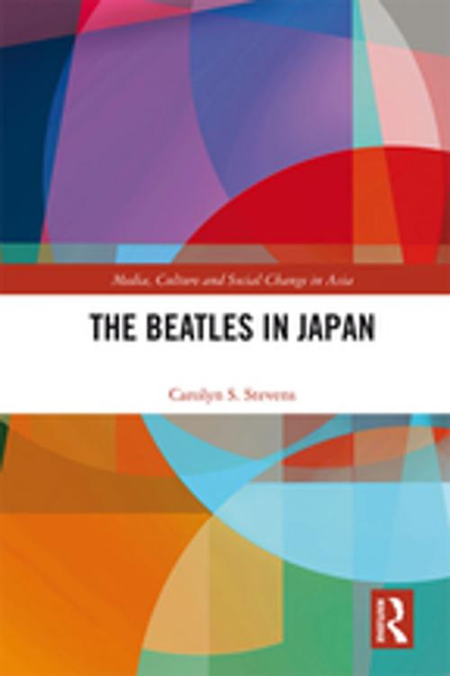 Cover of the book The Beatles in Japan by Carolyn S. Stevens, Taylor and Francis