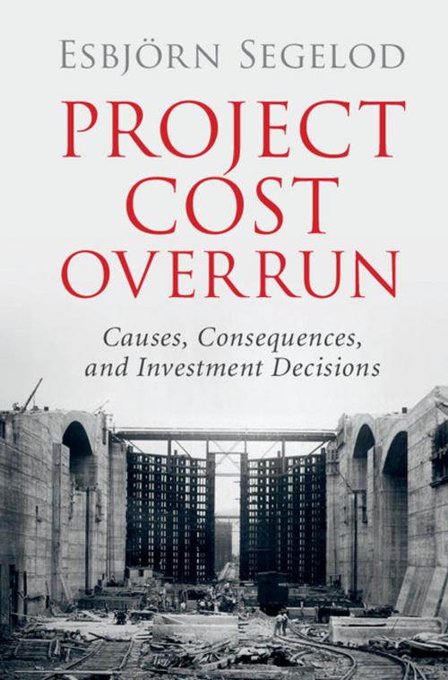 Cover of the book Project Cost Overrun by Esbjörn Segelod, Cambridge University Press