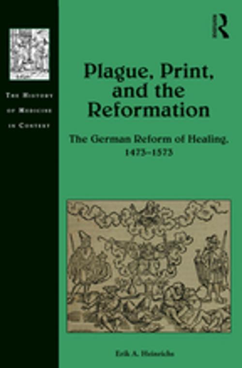 Cover of the book Plague, Print, and the Reformation by Erik A. Heinrichs, Taylor and Francis